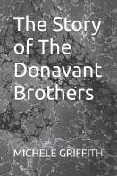 The Story Of The Donavant Brothers