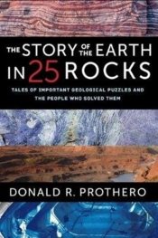 The Story Of The Earth In 25 Rocks