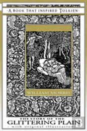 The Story Of The Glittering Plain - A Book That Inspired Tolkien