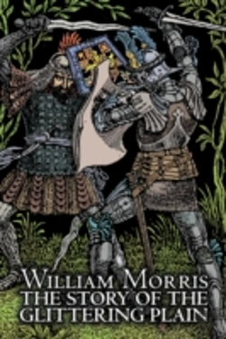 Bertrand.pt - The Story Of The Glittering Plain By Wiliam Morris, Fiction, Classics, Fantasy, Fairy Tales, Folk Tales, Legends & Mythology