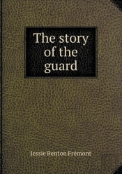 The Story Of The Guard