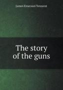 The Story Of The Guns