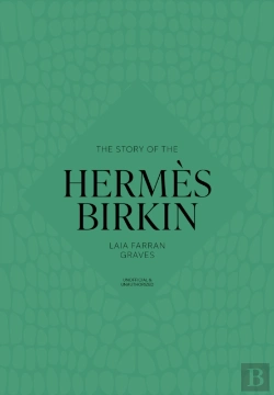 Bertrand.pt - The Story Of The Hermes Birkin