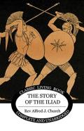 The Story Of The Iliad