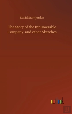Bertrand.pt - The Story Of The Innumerable Company, And Other Sketches
