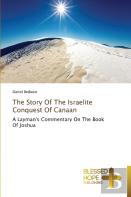 The Story Of The Israelite Conquest Of Canaan