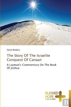 Bertrand.pt - The Story Of The Israelite Conquest Of Canaan