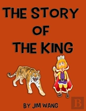 The Story Of The King