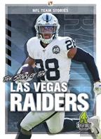 The Story Of The Las Vegas Raiders