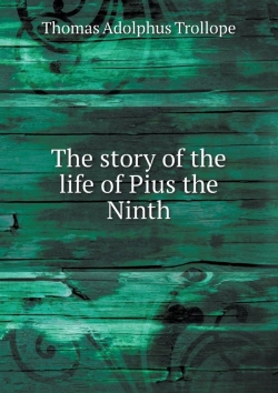 Bertrand.pt - The Story Of The Life Of Pius The Ninth