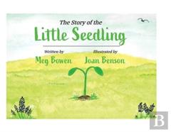 The Story Of The Little Seedling