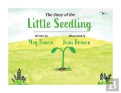 The Story Of The Little Seedling