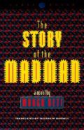 The Story Of The Madman