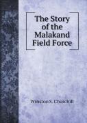 The Story Of The Malakand Field Force
