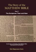 The Story Of The Matthew Bible