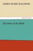The Story Of The Mind