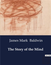 The Story Of The Mind
