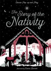 The Story Of The Nativity Classic Pop-Up And Play