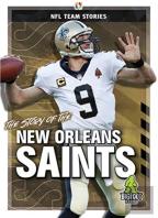 The Story Of The New Orleans Saints