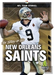The Story Of The New Orleans Saints