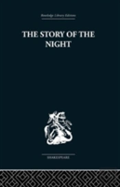 The Story Of The Night