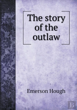 Bertrand.pt - The Story Of The Outlaw