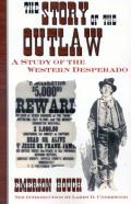 The Story Of The Outlaw