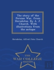 The Story Of The Persian War, From Herod