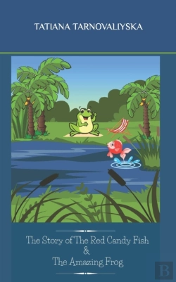 Bertrand.pt - The Story Of The Red Candy Fish & The Amazing Frog