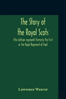 Bertrand.pt - The Story Of The Royal Scots  The Lothia