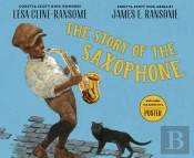 The Story Of The Saxophone