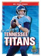 The Story Of The Tennessee Titans