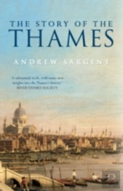 The Story Of The Thames