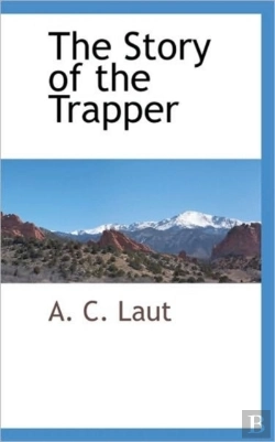 Bertrand.pt - The Story Of The Trapper