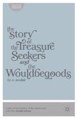 The Story Of The Treasure Seekers And The Wouldbegoods