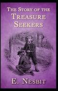 The Story Of The Treasure Seekers Annotated