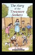 The Story Of The Treasure Seekers Annotated