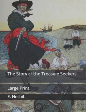 The Story Of The Treasure Seekers
