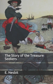 The Story Of The Treasure Seekers