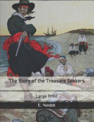 The Story Of The Treasure Seekers