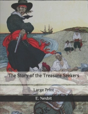 The Story Of The Treasure Seekers