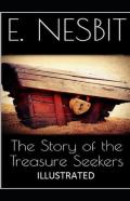 The Story Of The Treasure Seekers Illustrated