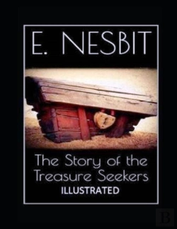 Bertrand.pt - The Story Of The Treasure Seekers Illustrated