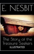 The Story Of The Treasure Seekers Illustrated