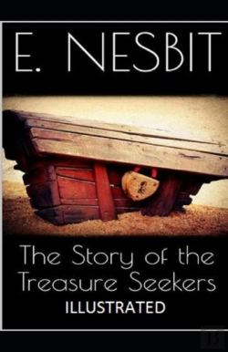 Bertrand.pt - The Story Of The Treasure Seekers Illustrated