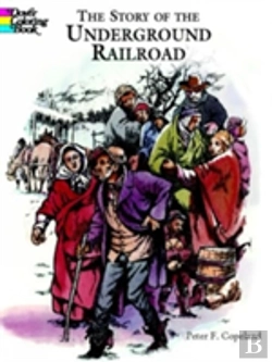 Bertrand.pt - The Story Of The Underground Railroad