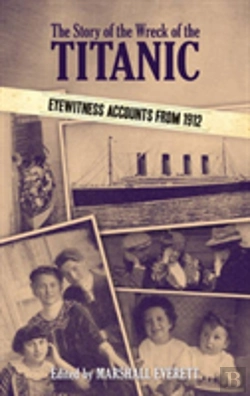 Bertrand.pt - The Story Of The Wreck Of The Titanic