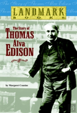 Bertrand.pt - The Story Of Thomas Alva Edison
