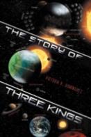 The Story Of Three Kings