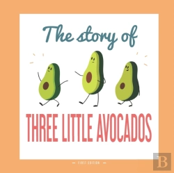 Bertrand.pt - The Story Of Three Little Avocados